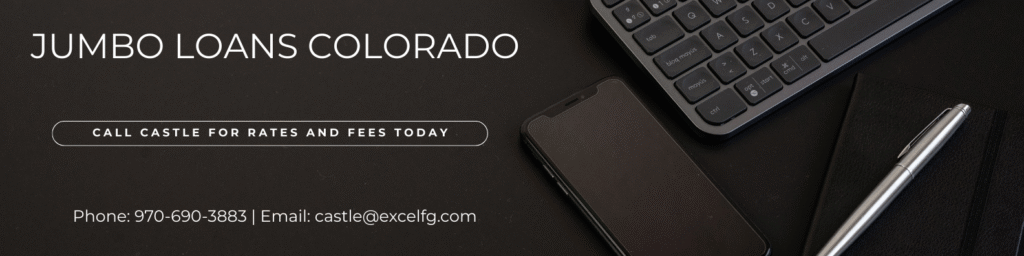 JUMBO LOANS COLORADO | rcastlemortgage.com