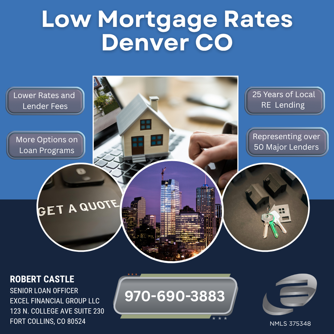 Low Mortgage Rates Denver Colorado, Robert Castle Mortgage Broker 